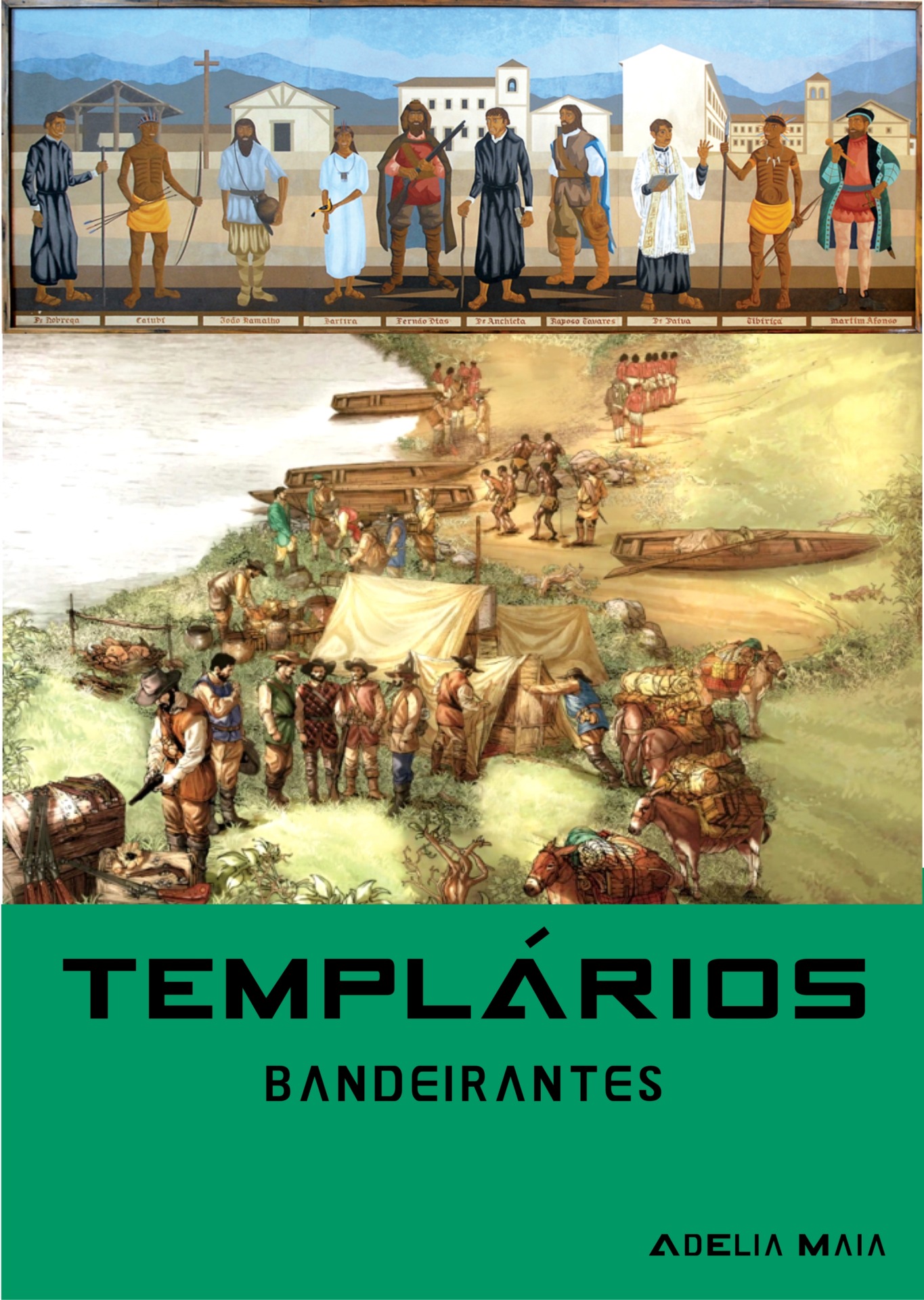 Templários Bandeirantes